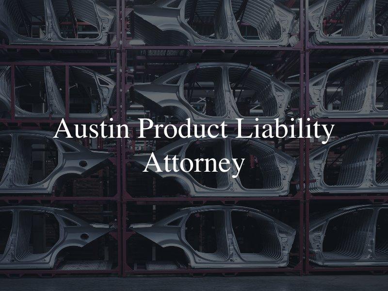 Austin product liability lawyer 