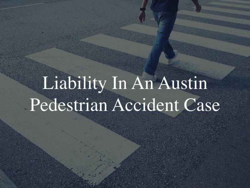 Pedestrian accident lawyer in Austin 